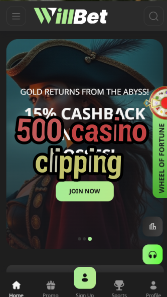 500 casino clipping-asdasdzhjkds.com